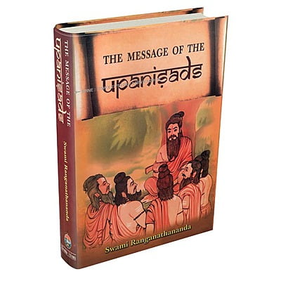 The Message of the Upanisads